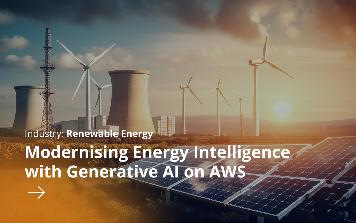 Modernising Energy Intelligence with Generative AI on AWS